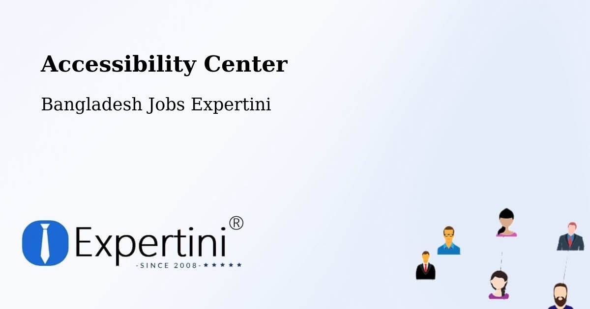 Accessibility Statement – Jamalpur - Bangladesh Jobs Expertini