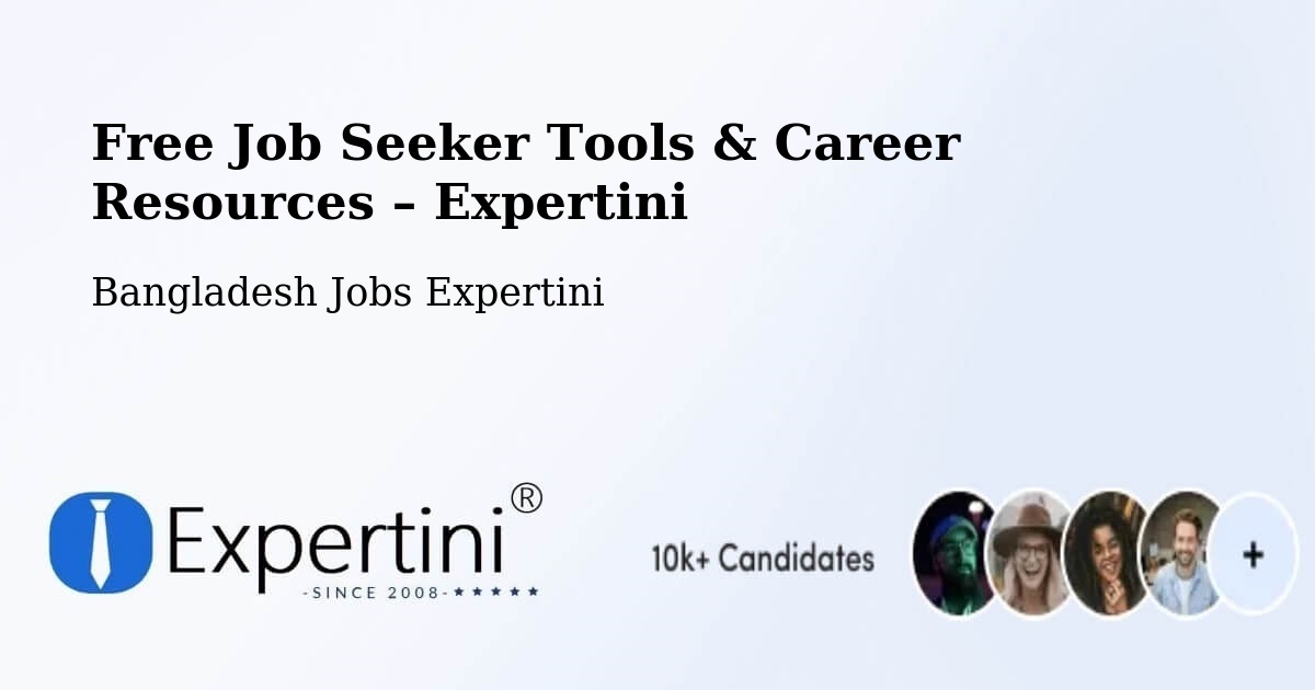 Free Job Seeker Tools & Career Resources – Jamalpur - Jamalpur, Bangladesh Jobs Expertini